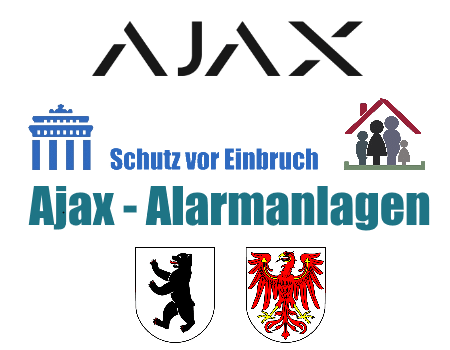 Alarmanlagen Wandlitz - Sicherheit mit einer AJAX Alarmanlage Alarmanlagen Wandlitz - Sicherheit mit einer AJAX Alarmanlage
